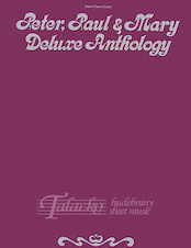 Peter, Paul & Mary - Deluxe Anthology